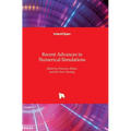 Recent Advances in Numerical Simulations