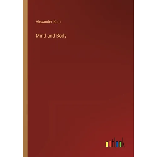 Mind and Body