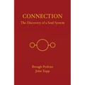 Connection: The Discovery of a Soul System