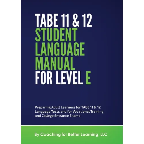 TABE 11 and 12 Student Language Manual for Level E