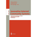 Innovative Internet Community Systems: Third International Workshop, Iics 2003, Leipzig, Germany, June 19-21, 2003, Revised Papers