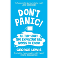 Don't Panic!: All the Stuff the Expectant Dad Needs to Know