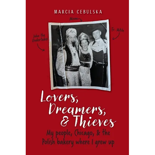 Lovers, Dreamers, & Thieves