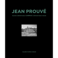 Jean Prouvé Carnac Demountable House: Volume 16