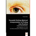 Towards Putting Abstract Interpretation of Prolog into Practice