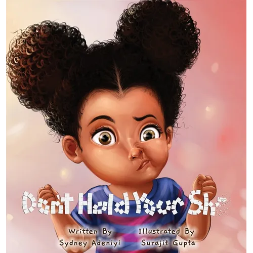 Don't Hold Your Sh**