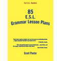 85 ESL Grammar Lesson Plans