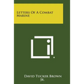 Letters of a Combat Marine