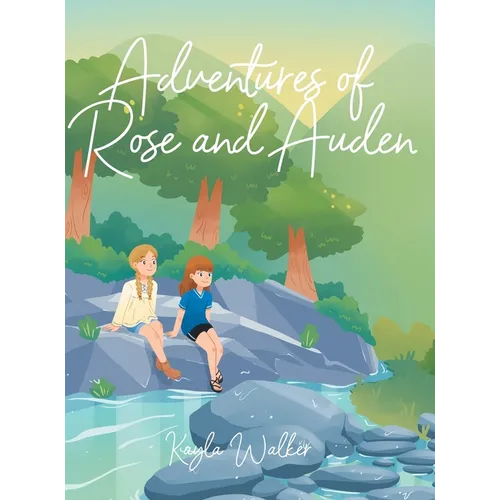 Adventures of Rose and Auden