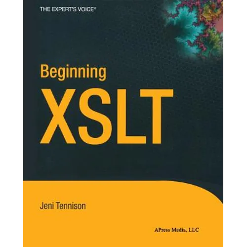 Beginning XSLT