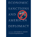 Economic Sanctions and American Diplomacy