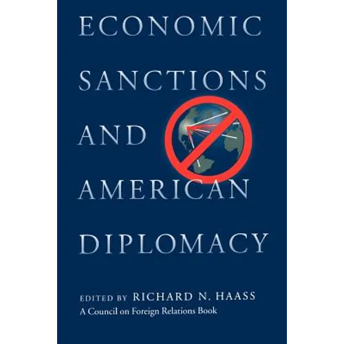 Economic Sanctions and American Diplomacy