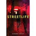 Streetlife: Male and trans sex workers' voices from the AIDS era