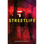 Streetlife: Male and trans sex workers' voices from the AIDS era