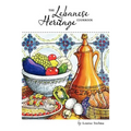 The Lebanese Heritage Cookbook