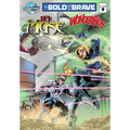 Bold and the Brave #9