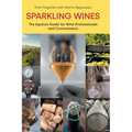 Sparkling Wines: The Equinox Guide for Wine Professionals and Connoisseurs