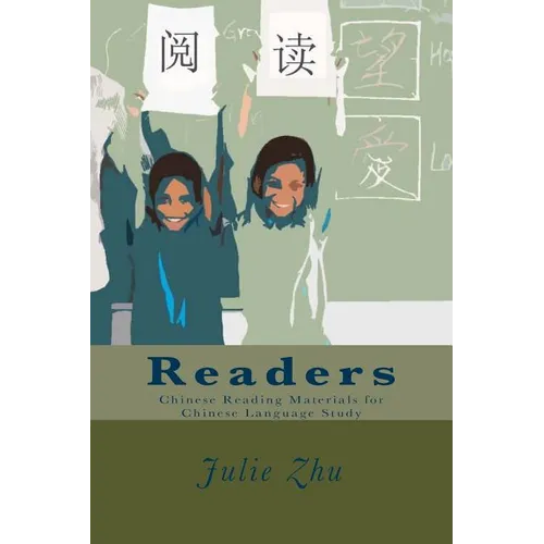 Readers: Chinese Reading Materials for Chinese Language Study