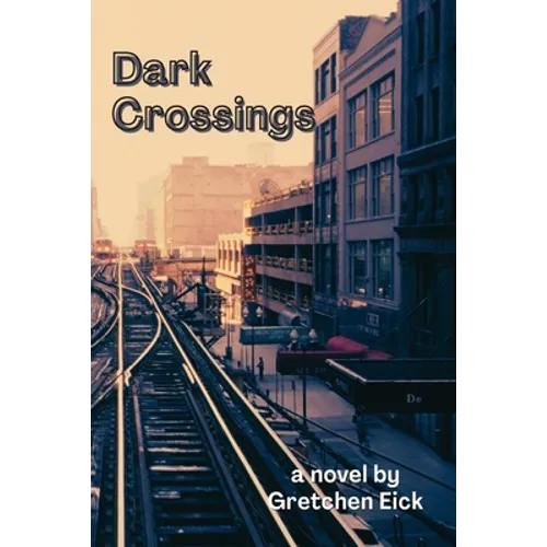 Dark Crossings