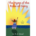 The Hymn of the Robe of Glory