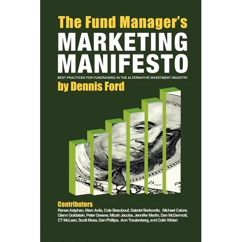 The Fund Manager's Marketing Manifesto