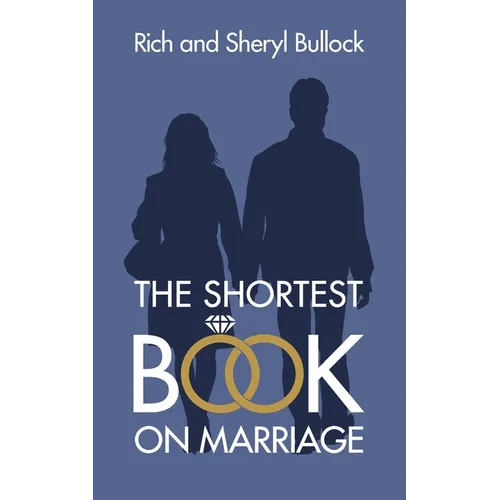 The Shortest Book on Marriage