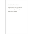 Moralizing Technology: Understanding and Designing the Morality of Things