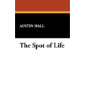 The Spot of Life