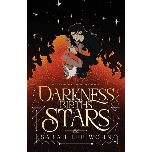Darkness Births the Stars: an epic enemies-to-lovers fantasy romance