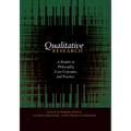 Qualitative Research: A Reader in Philosophy, Core Concepts, and Practice