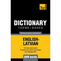 Theme-based dictionary British English-Latvian - 5000 words