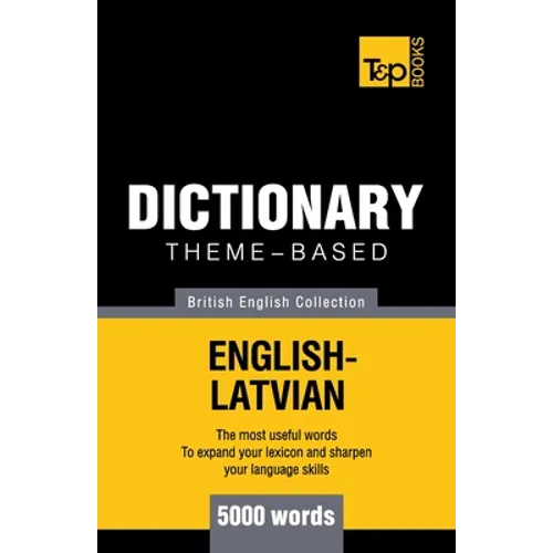 Theme-based dictionary British English-Latvian - 5000 words