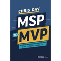 Msp to MVP: Building Unbreakable Partnerships in the Customer Success Era