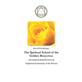 The Spiritual School of the Golden Rosycross