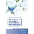 Smart Guide to Becoming a Medical Sales Representative