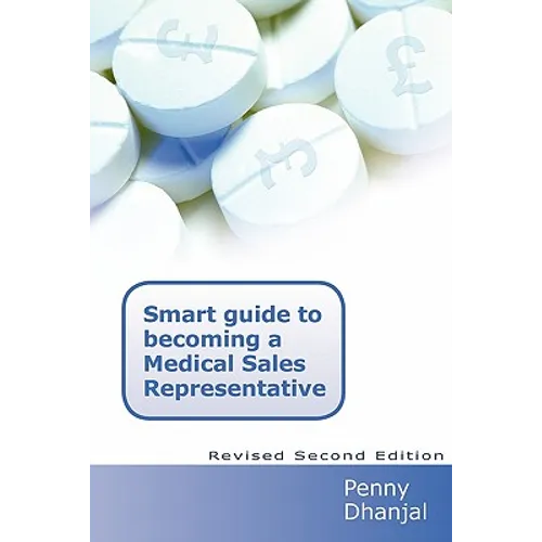 Smart Guide to Becoming a Medical Sales Representative