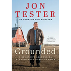 Grounded: A Senator's Lessons on Winning Back Rural America