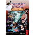 Devils in the Moonlight: Tales of the Devil's Luck Pirates, Vol. 1