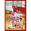 It's Only a Game...Unless You're Married to the Coach
