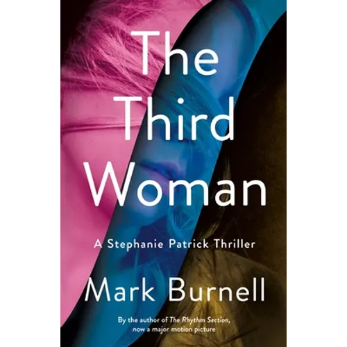 The Third Woman: A Stephanie Patrick Thriller