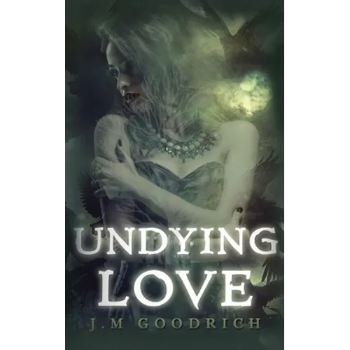 Undying Love