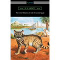 The Cat of Bubastes: A Tale of Ancient Egypt (Illustrated by John Reinhard Weguelin)