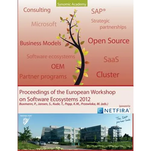 Proceedings of European Workshop on Software Ecosystems: 2012 - Walldorf