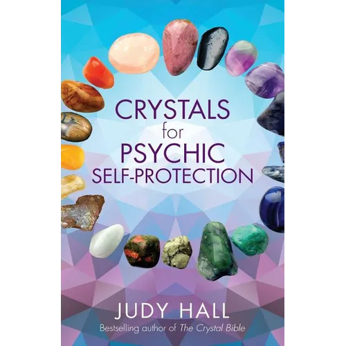 Crystals for Psychic Self-Protection