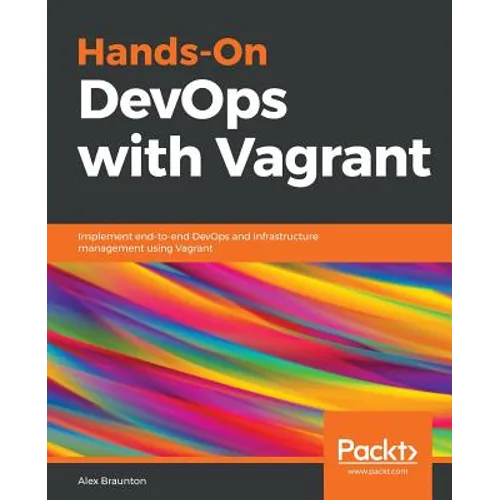 Hands-On DevOps with Vagrant