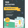 100 activities for developing fine motor skills: Develop fine motor skills through simple activities
