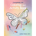 Completely Me Coloring and Activity Book