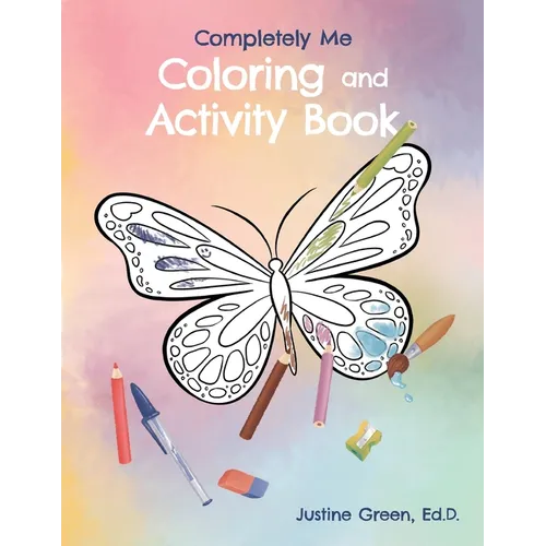 Completely Me Coloring and Activity Book