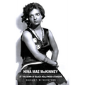 Nina Mae McKinney: At the Dawn of Black Hollywood Stardom
