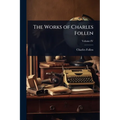 The Works of Charles Follen
